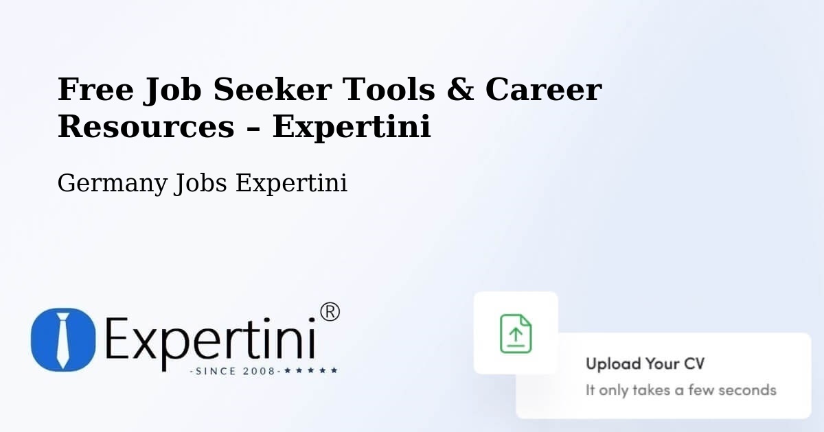 Free Job Seeker Tools & Career Resources – Bad Säckingen - Bad Säckingen, Germany Jobs Expertini