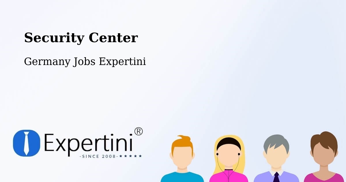 Security & Compliance – Bad Säckingen - Germany Jobs Expertini