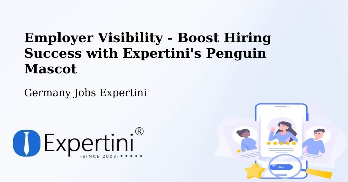 CV and Resume Visibility Optimization – Bad Säckingen - Germany Jobs Expertini